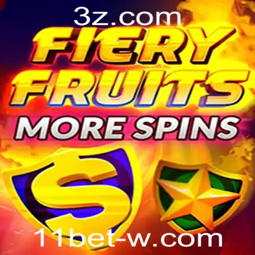 Explore o Mundo de FieryFruitsMoreSpins com 11bet
