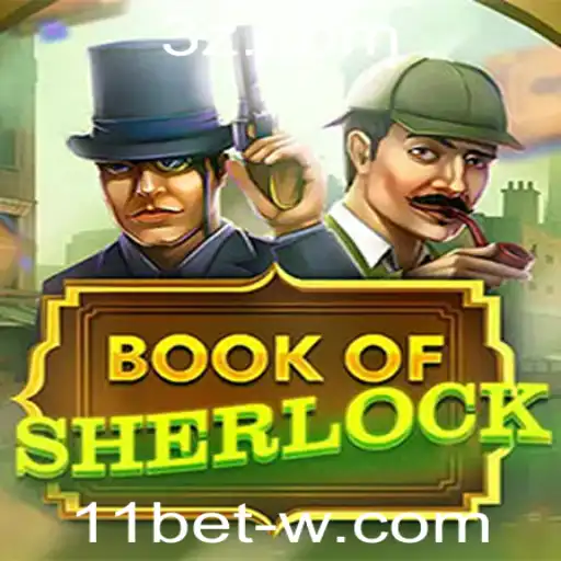 Aventura no Jogo de Mistério: BookOfSherlock com 11bet
