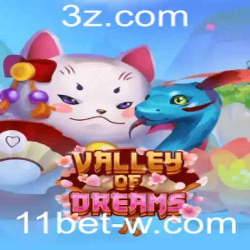 Descubra o Fascinante Mundo de ValleyofDreams e a Sinergia com 11bet